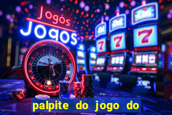 palpite do jogo do bicho de hoje kaledri